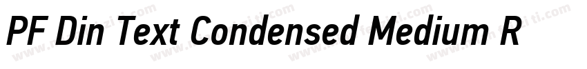 PF Din Text Condensed Medium Regula字体转换